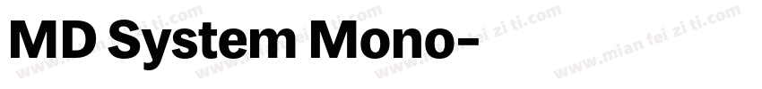 MD System Mono字体转换